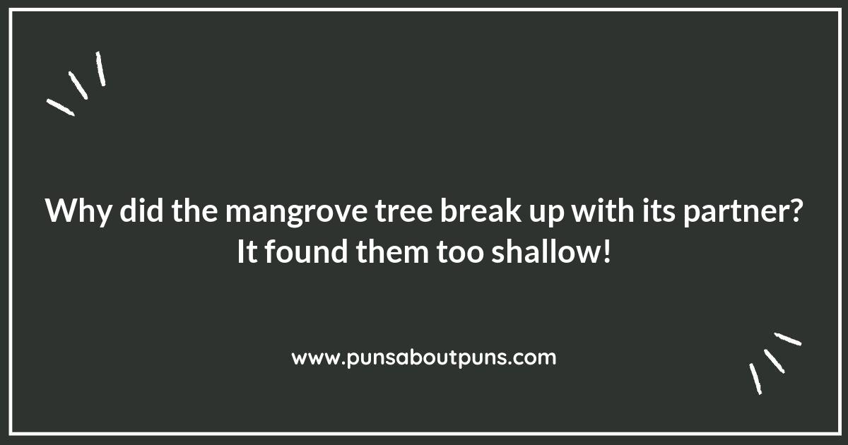 Mangrove Puns That Will Leave You in Stitches