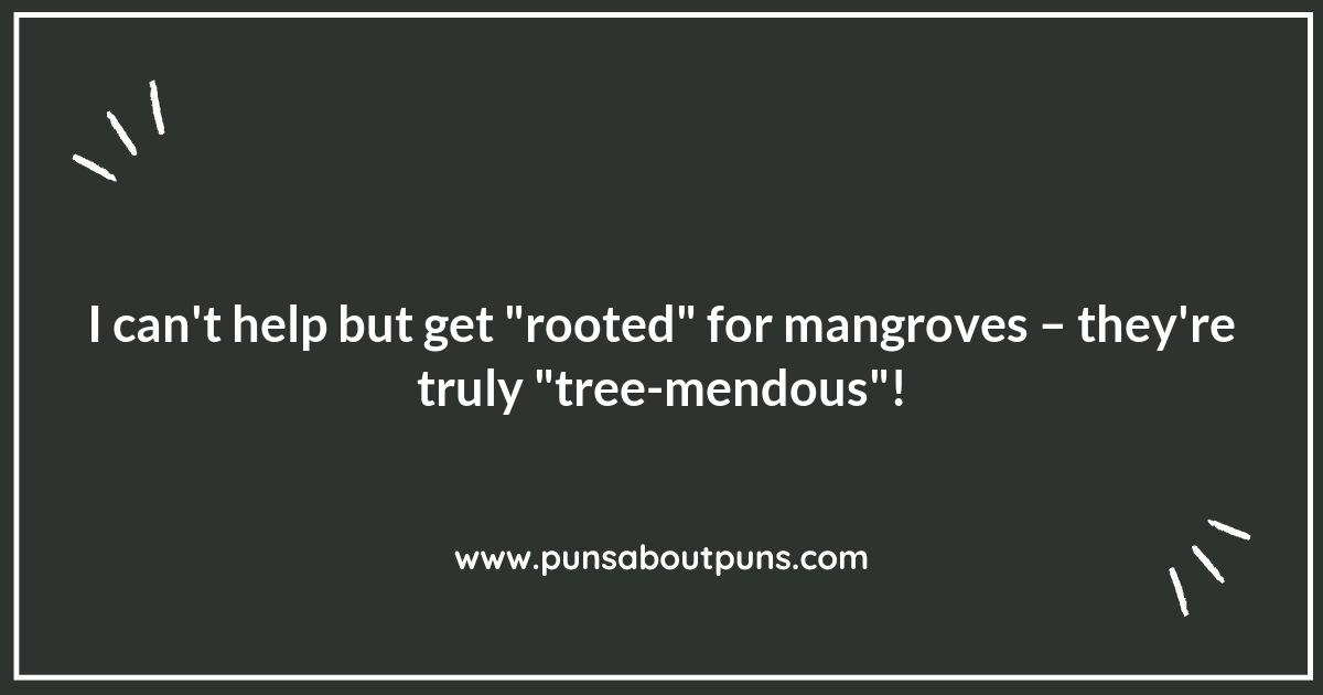 Mangrove Puns: Where Humor Meets Ecology