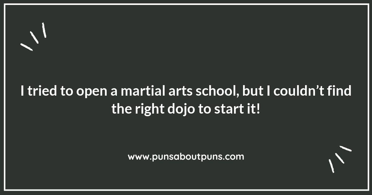 Martial Arts Puns That Will Kick You Into Laughter