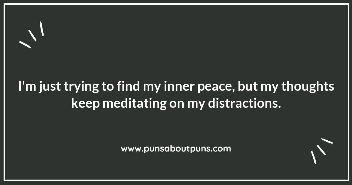 Meditation Puns: A Light-hearted Approach to Mindfulness