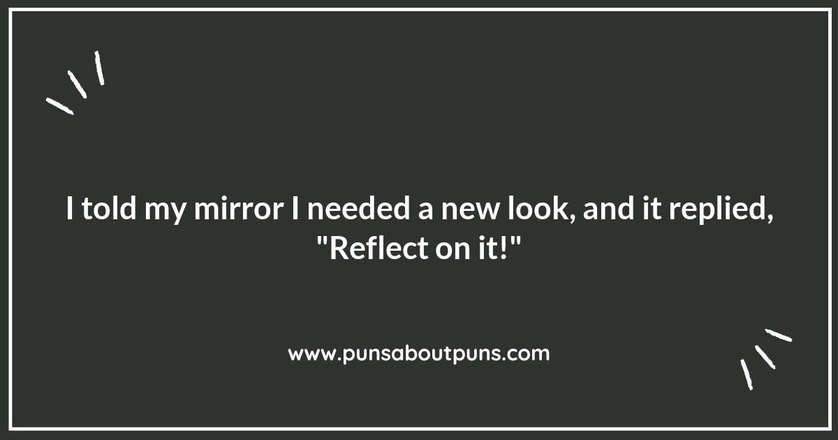 Mirror Puns: Where Humor Meets Reflection