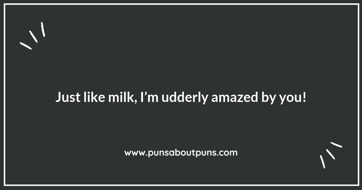 Moo-ving Right Along: Puns That Make Milk Memorable