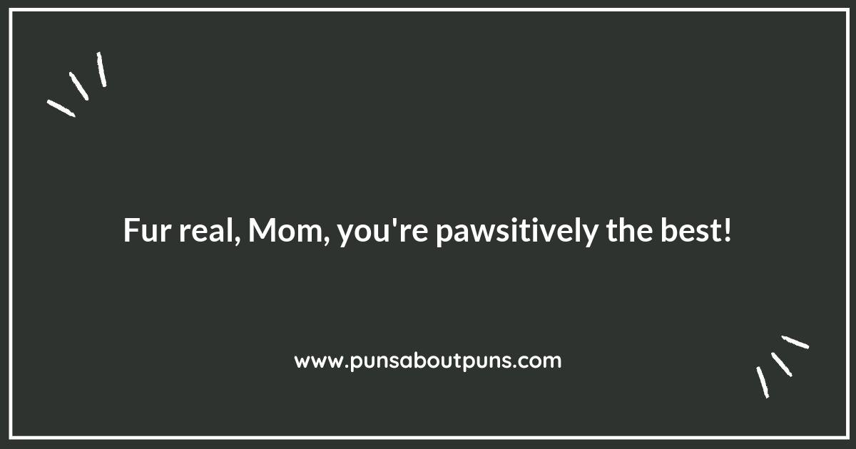 Mother's Day Puns