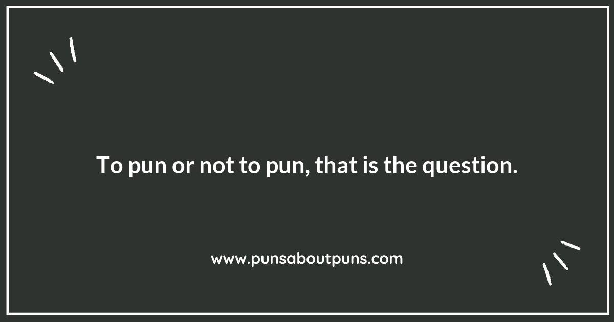 Much Ado About Puns: Shakespeare's Funniest Lines