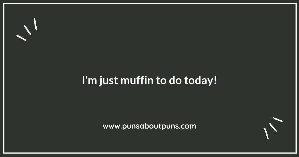 Muffin-tastic Adventures: Puns for the Baking Enthusiast