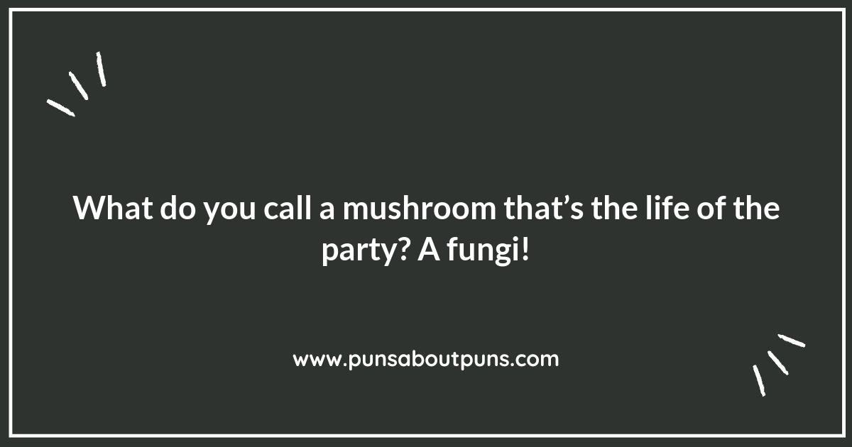 Mushroom Hunting Puns