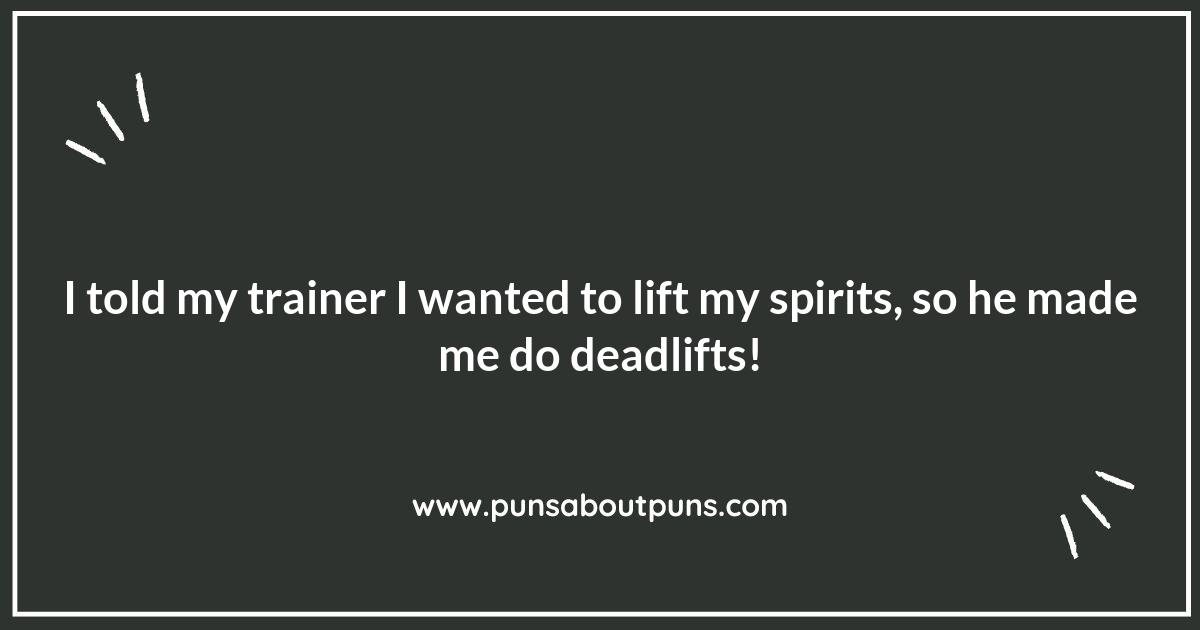 No Pain, All Gain: The Funniest Gym Puns