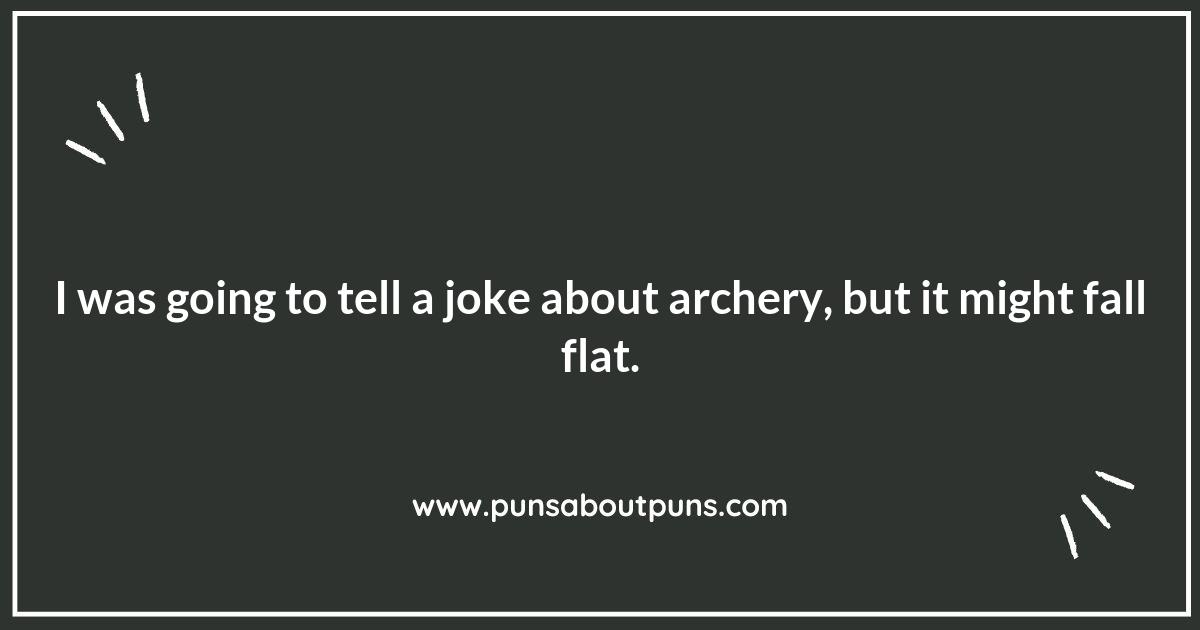 No Strings Attached: Lighthearted Archery Puns