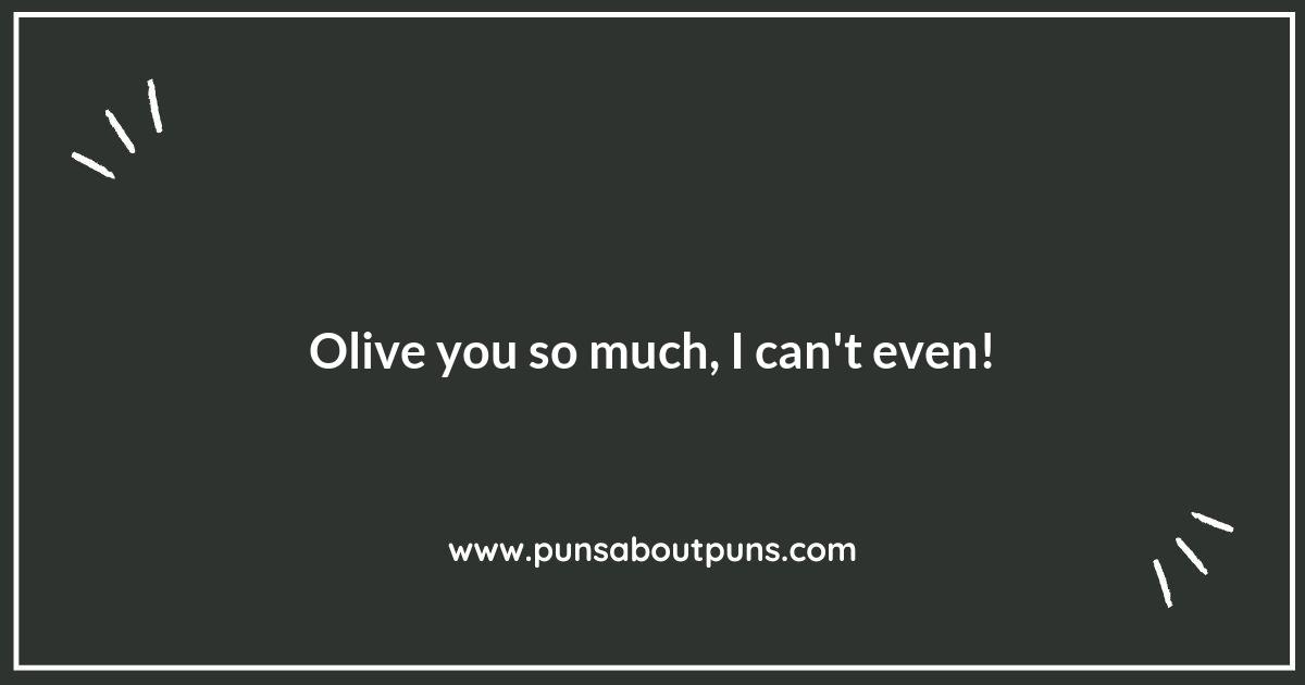 Olive Puns