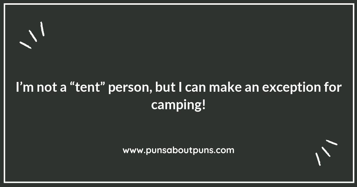 Outdoor Escapades: Puns to Lighten Your Camping Mood