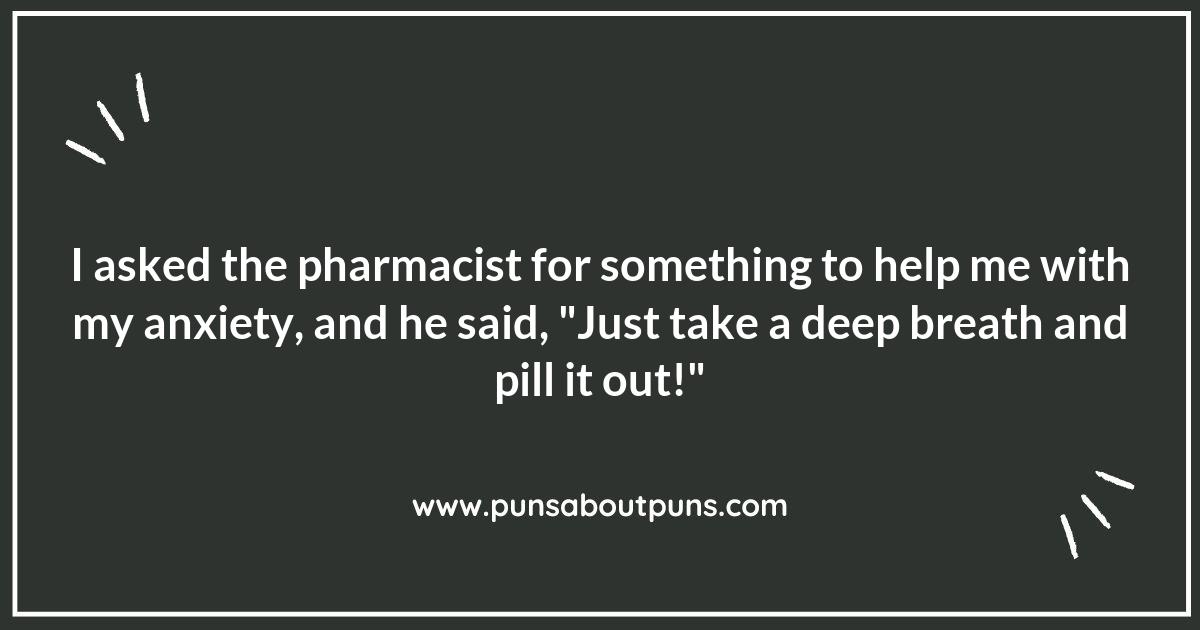 Over-the-Counter Comedy: Pharmacy Puns Galore