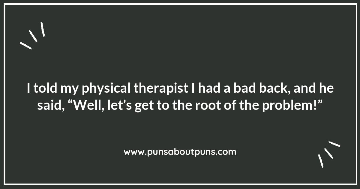 Pain Relief and Puns: The Perfect Physical Therapy Combo