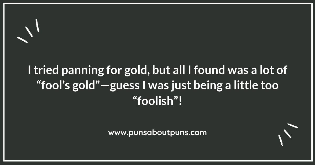 Panning for Laughs: The Best Gold Panning Puns