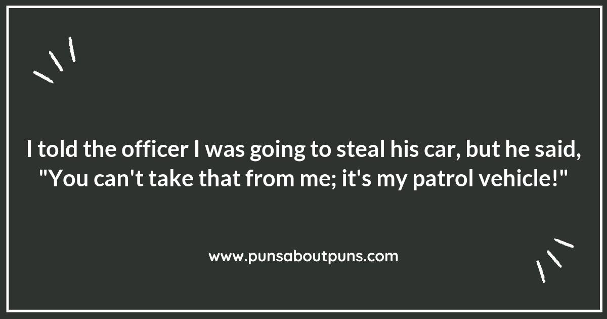 Patrolling the Puns: Funny Police Officer Sayings