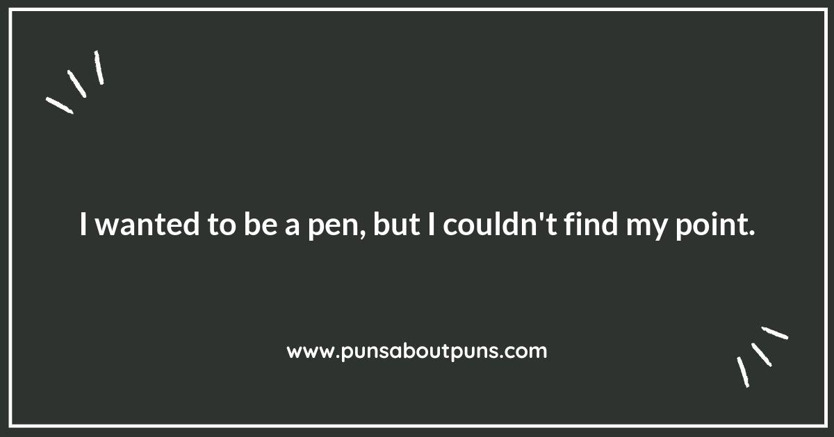 Pen Puns: A Witty Twist on Everyday Writing Tools