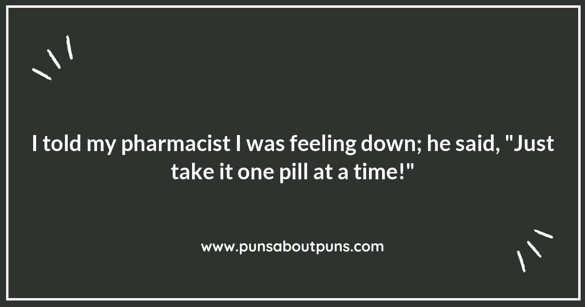 Pharmacy Puns: The Perfect Remedy for Boredom