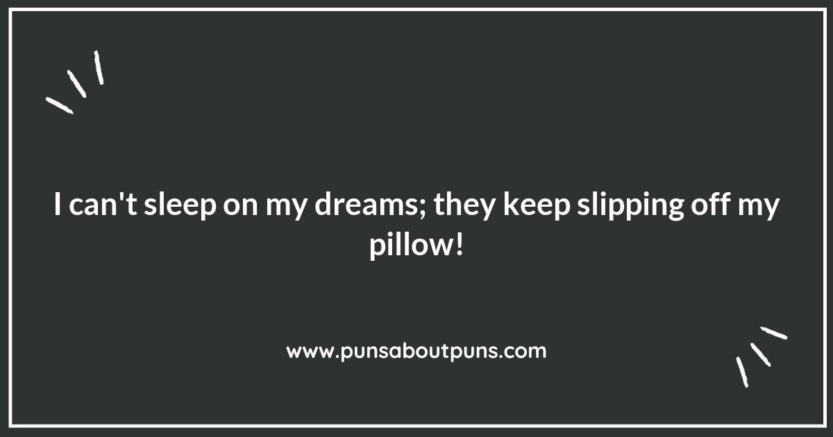 Pillow Puns: A Fluffy Collection of Giggles