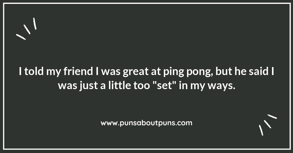 Ping Pong Puns That Will Leave You in Stitches