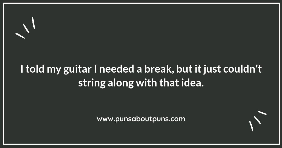 Playing Guitar Puns