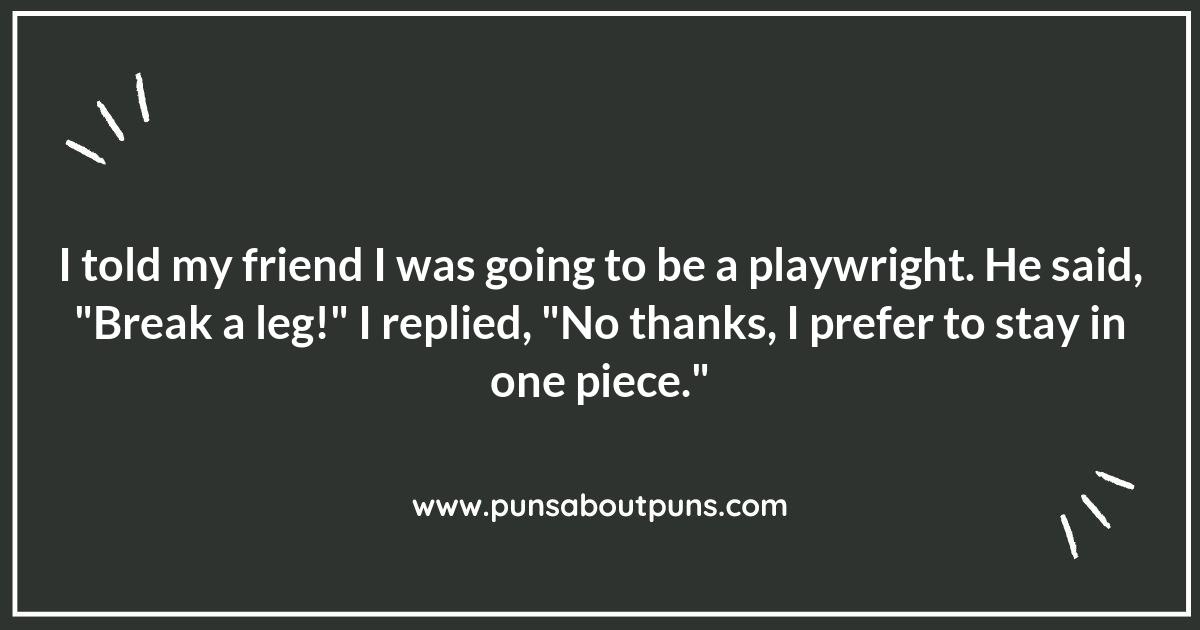 Playwrights and Puns: Crafting Comedy on Stage