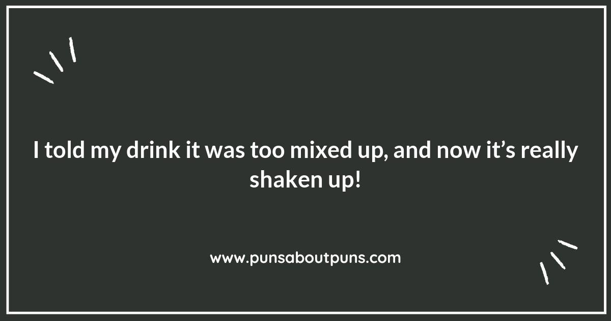 Pour Decisions: Amusing Cocktail Puns for Your Next Party