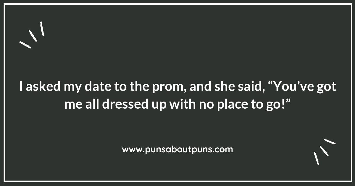 Prom Puns That Will Have Everyone in Stitches