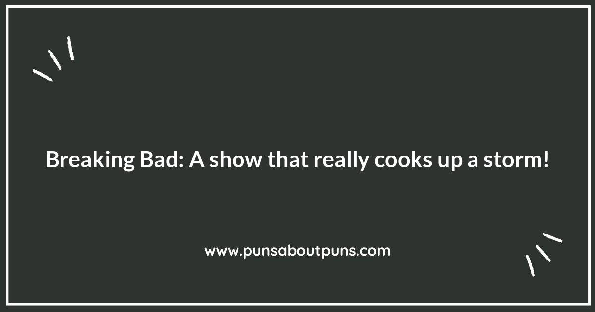 Pun-derful Plots: TV Shows with Clever Wordplay