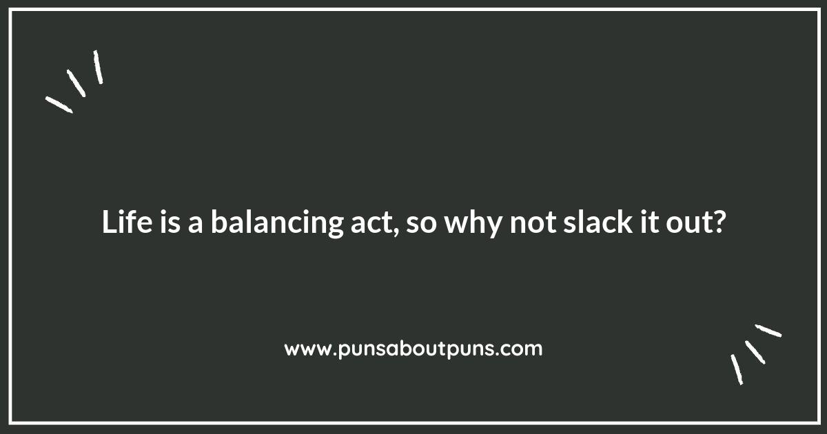 Pun-derstanding Slacklining: A Playful Perspective