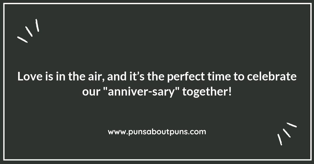 Pun Intended: Witty Anniversary Puns for Your Special Day