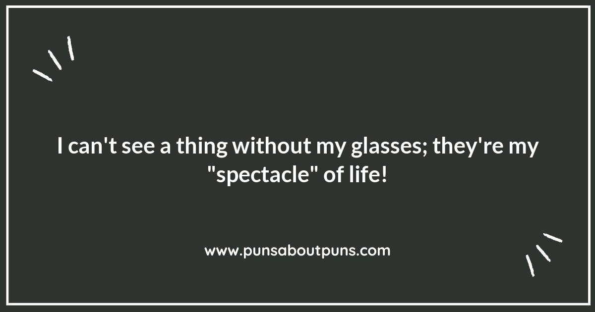 Punny Business: Glasses Puns to Keep You in Focus