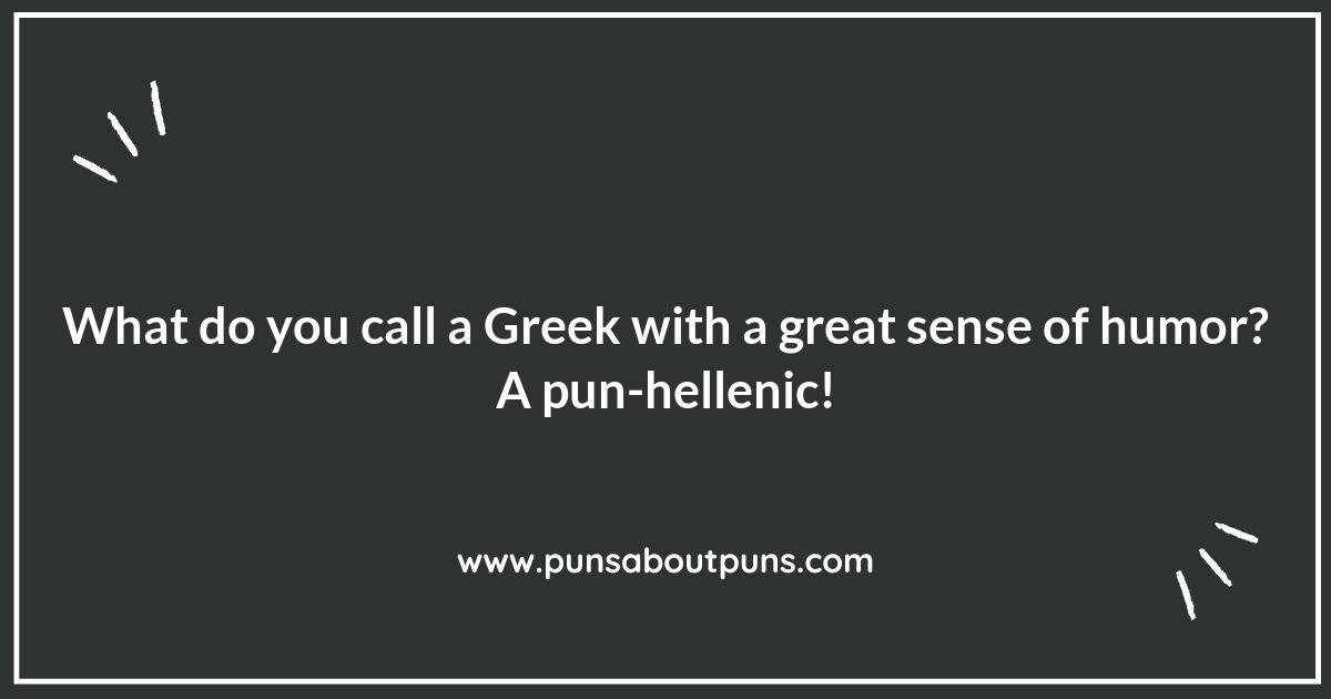 Punny Paradise: Discovering the Best Greece Puns