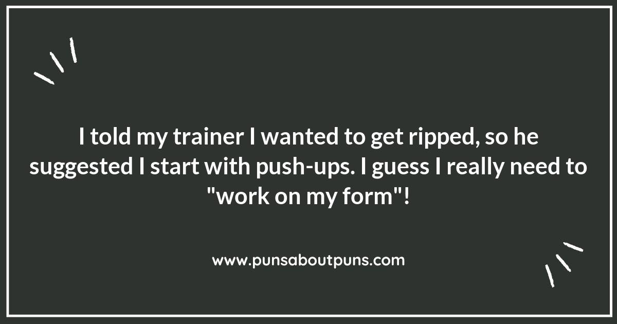 Punny Push-Ups: Humor for Your Workout Routine