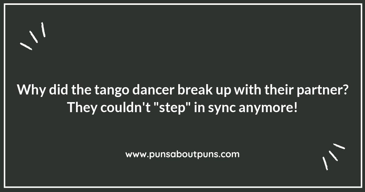 Puns of Passion: The Tango Dancing Edition