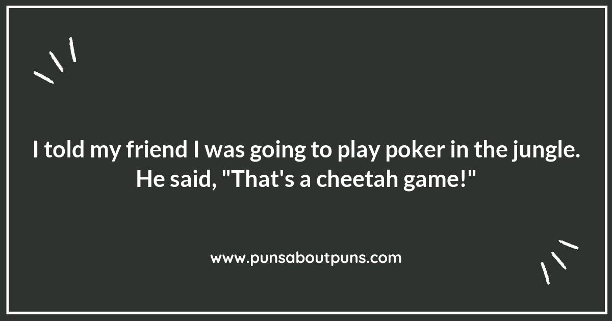 Raise the Stakes: Witty Poker Puns for Players