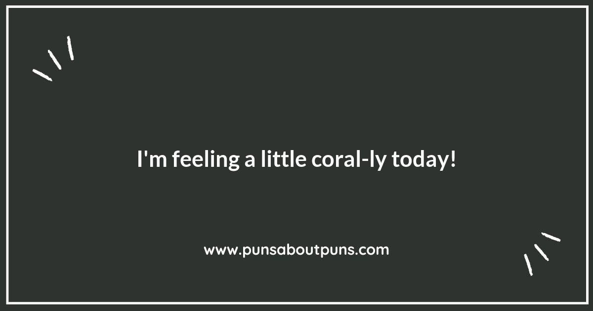 Reef-ing in the Humor: Coral Puns