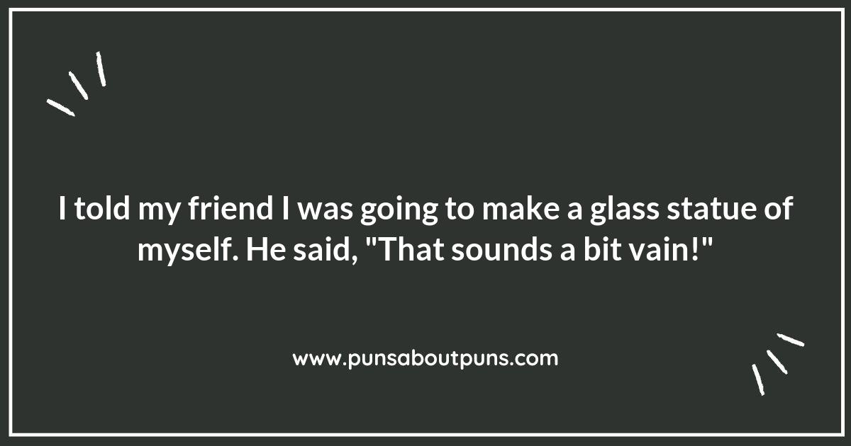 Reflective Humor: Glass Puns That Make You Think