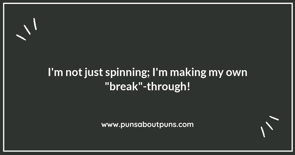 Rhythm and Rhyme: Punny Breakdancing Sayings