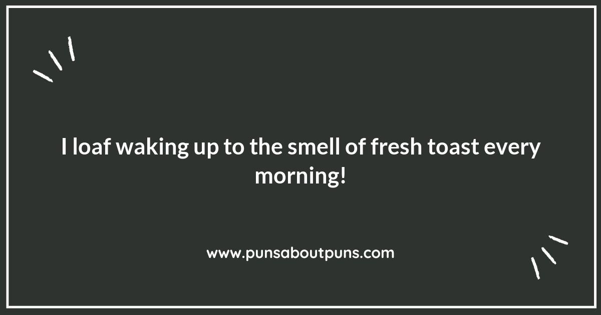 Rise and Shine: Toast Puns to Start Your Day