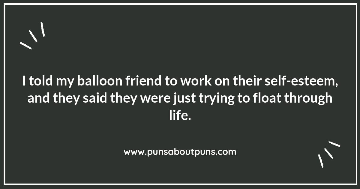 Rise to the Occasion with Balloon Puns