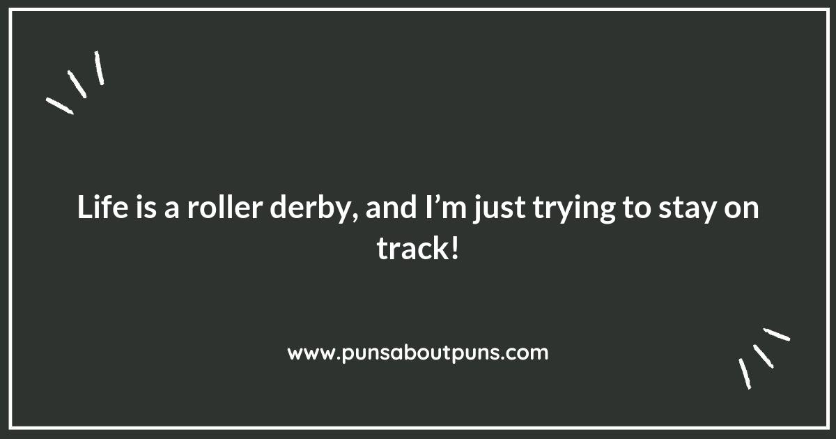 Rolling in the Humor: Hilarious Roller Derby Puns