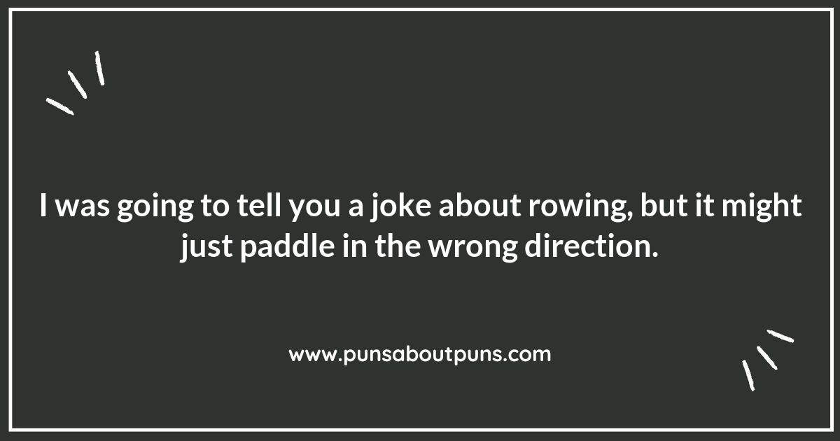 Row Boating: A Pun-derful Way to Have Fun