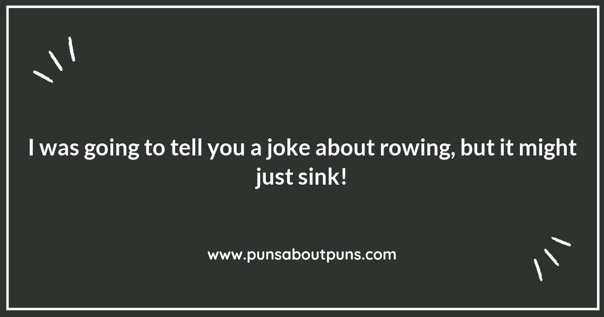 Row Boating: Puns That Will Row Your Boat