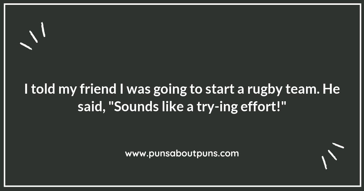 Rugby Puns to Keep You in the Game