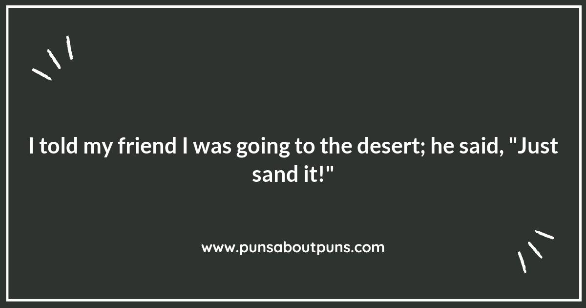 Sandsational Jokes: A Collection of Desert Puns