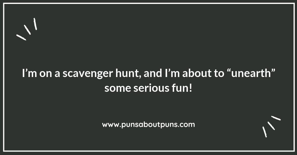 Scavenger Hunting Puns: The Ultimate Guide