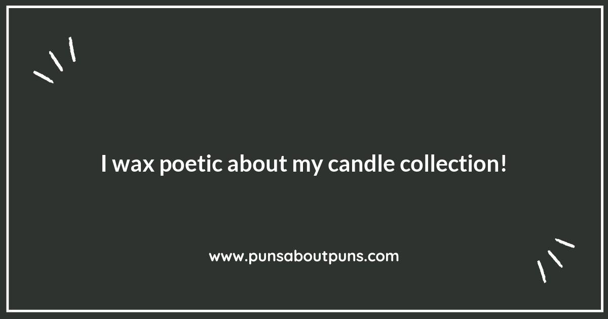 Scented Humor: Candle Making Puns That Smell Great