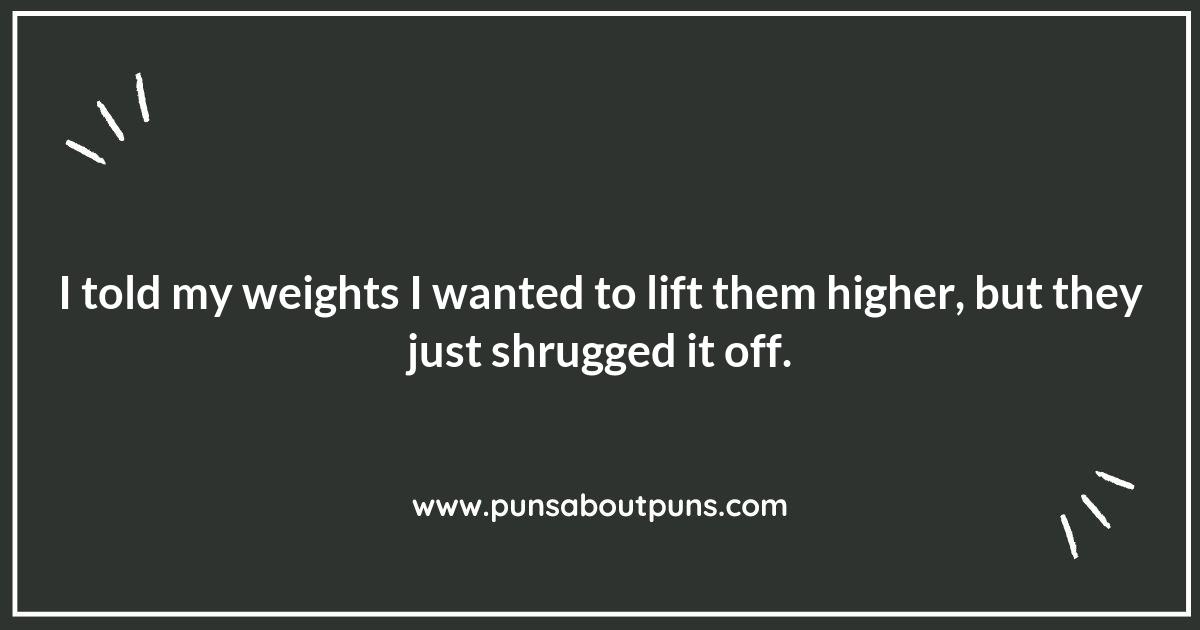 Sculpting Smiles: The Best Weightlifting Puns