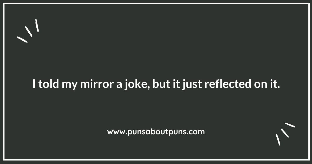 Seeing Double: A Collection of Witty Mirror Puns