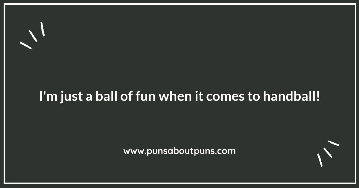 Serving Up Smiles: The Best Handball Puns for Fans