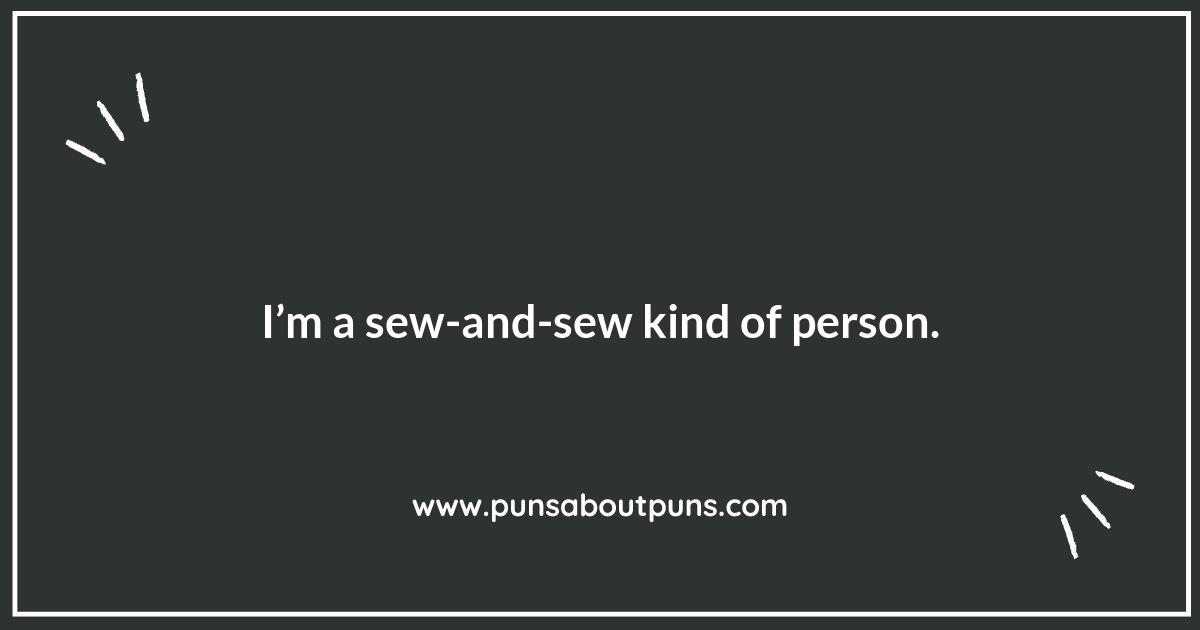 Sewing Puns That Stitch Up Your Humor